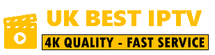 UK BEST IPTV | 4K IPTV